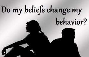 Do my beliefs change my behavior?