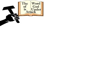 thewordofgodisunderattack